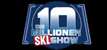 TV-Show 10 Millionen SKL-Show